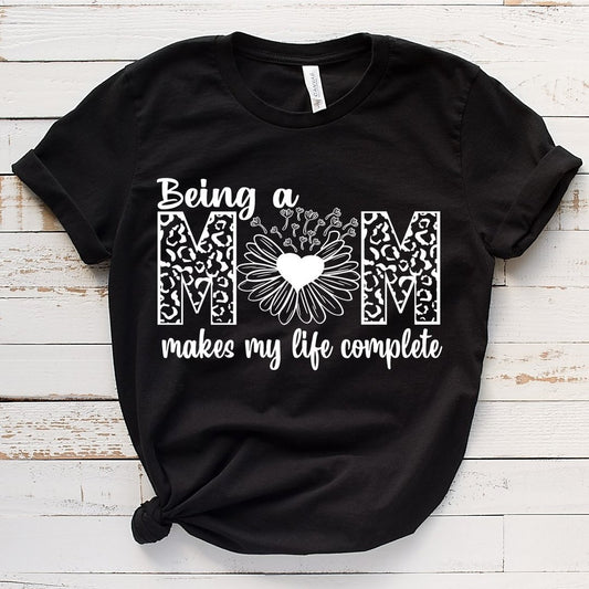 Being a Mom T-shirt